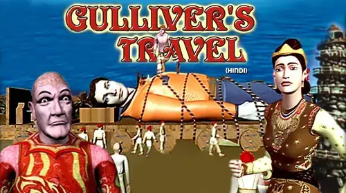 Gulliver's Travel - Hindi Hindi Adventure Movie Thumbnail