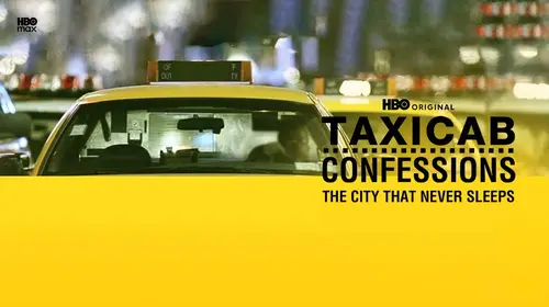 America Undercover: Taxicab Confessions: The City That Never Sleeps Part 1 English Documentary Movie Thumbnail