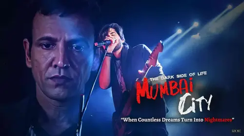 The Dark Side of Life: Mumbai City Hindi Drama Movie Thumbnail
