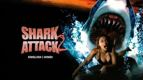 Shark Attack 2 English Action Movie Thumbnail