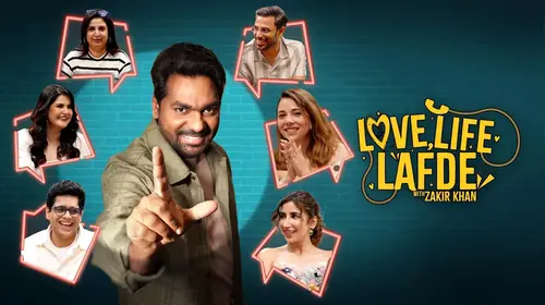 Love, Life, Lafde with Zakir Khan Hindi Talk Show Trailer Thumbnail