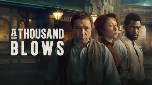 A Thousand Blows English Drama Trailer Thumbnail