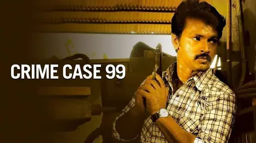 Crime Case 99 Hindi Crime Movie Thumbnail