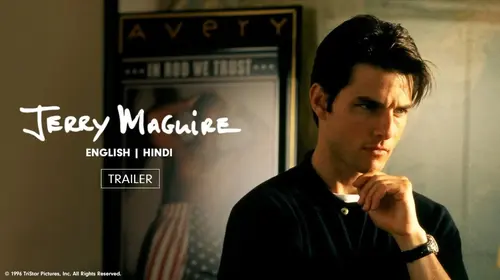 Jerry Maguire| Trailer English Drama Trailer Thumbnail