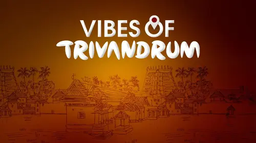 Vibes of Trivandrum Malayalam Entertainment Series Thumbnail