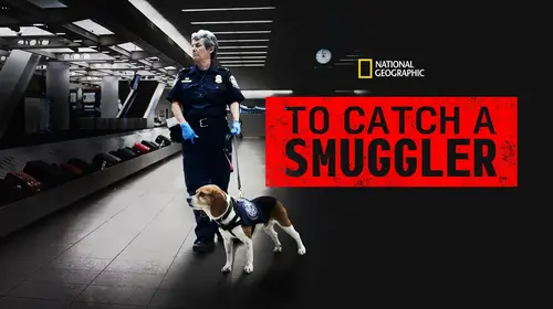 To Catch A Smuggler English Reality Trailer Thumbnail
