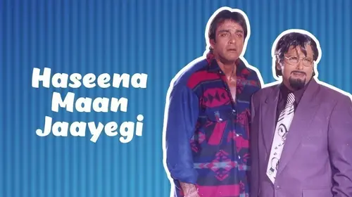 Haseena Maan Jayegi Hindi Comedy Movie Thumbnail