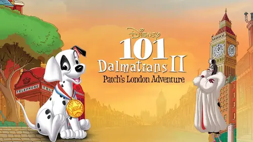 101 Dalmatians II: Patch's London Adventure English Animation Movie Thumbnail