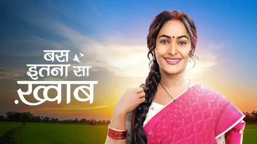 Bas Itna Sa Khwaab Hindi Drama Series Thumbnail