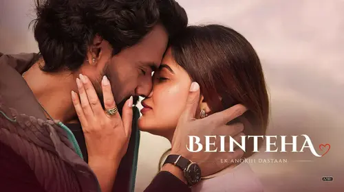 Beinteha Ek Anokhi Dastaan Hindi Drama Series Thumbnail