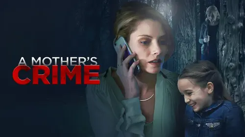 A Mother''s Crime English Thriller Movie Thumbnail