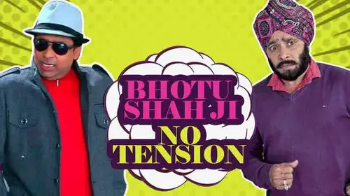 Bhotu Shah Ji No Tension Punjabi Comedy Movie Thumbnail