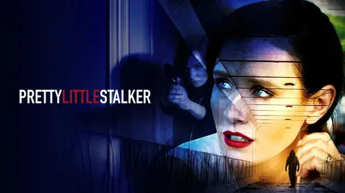 Pretty Little Stalker English Thriller Movie Thumbnail