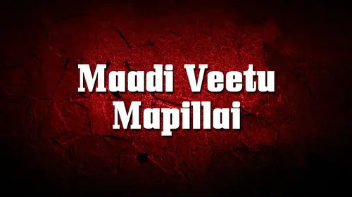 Maadi Veetu Mapillai Tamil Drama Movie Thumbnail