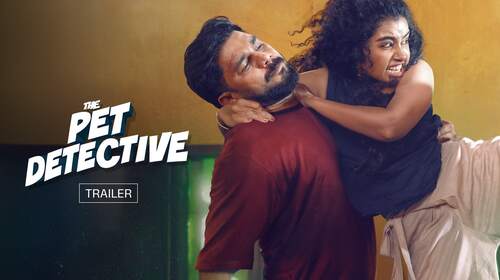 The Pet Detective | Watch first 15 mins free Malayalam Adventure Trailer Thumbnail
