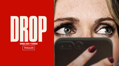 Drop| Trailer English Drama Trailer Thumbnail