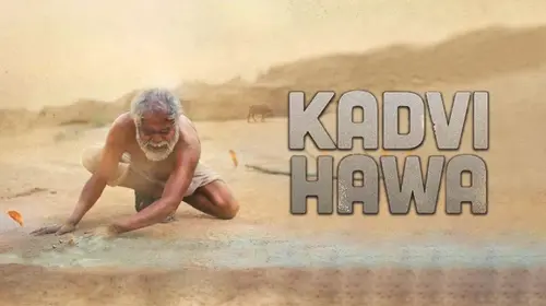 Kadvi Hawa Hindi Drama Movie Thumbnail