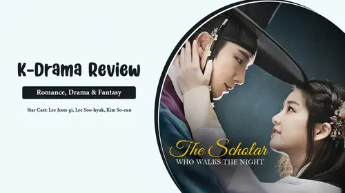 The Scholar Who Walks the Night Review Hindi Romance Shorts Thumbnail