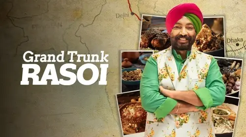 Grand Trunk Rasoi Hindi Cookery Trailer Thumbnail