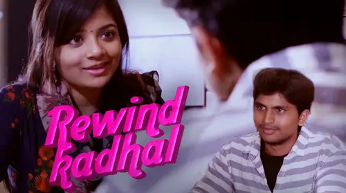 REWIND KADHAL Tamil Romance Shorts Thumbnail