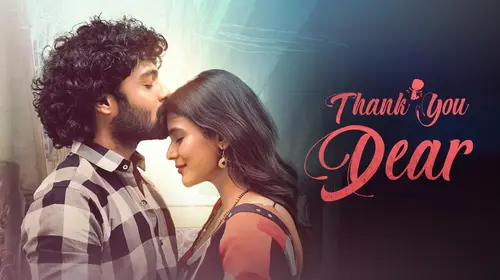 Thank You Dear Hindi Drama Movie Thumbnail