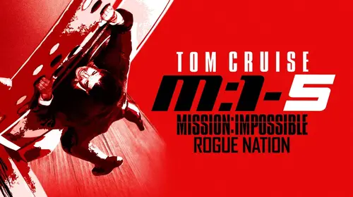 Mission: Impossible - Rogue Nation English Action Movie Thumbnail