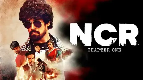 NCR Chapter 1 Hindi Crime Movie Thumbnail