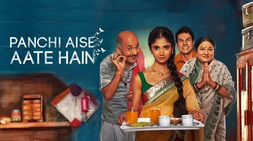 Panchi Aise Aate Hain Hindi Drama Movie Thumbnail