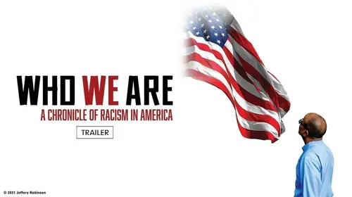 Who We Are: A Chronicle of Racism in America | Trailer English Documentary Trailer Thumbnail