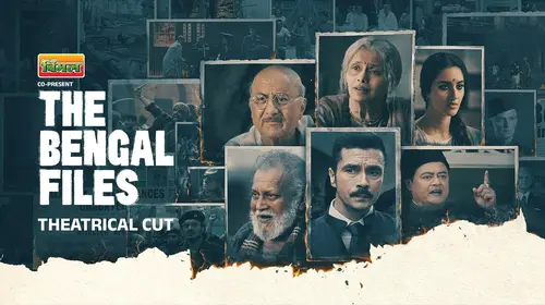 The Bengal Files - Theatrical Cut Hindi Drama Movie Thumbnail