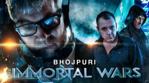 The Immortal Wars (Bhojpuri) Bhojpuri Action Movie Thumbnail