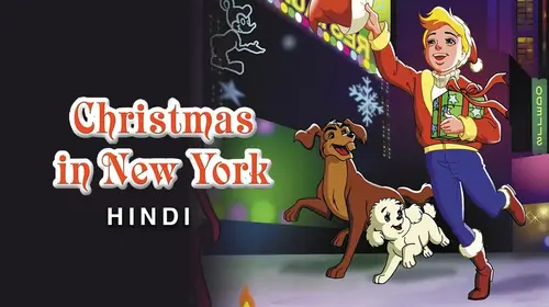 Christmas In New York Hindi Animation Movie Thumbnail