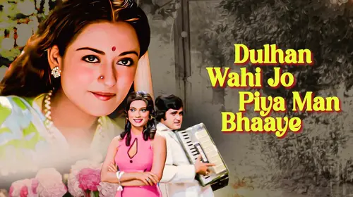 Dulhan Wahi Jo Piya Man Bhaaye Hindi Drama Movie Thumbnail