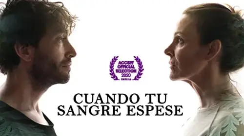 Cuando Tu Sangre Espese Spanish Short-Thriller Movie Thumbnail