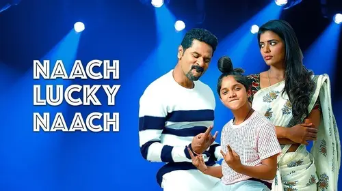 Naach Lucky Naach Hindi Drama Movie Thumbnail