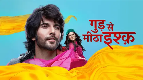Gud Se Meetha Ishq Hindi Drama Trailer Thumbnail