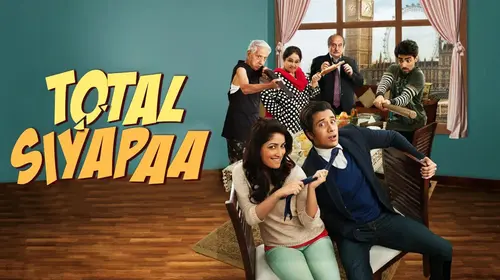 Total Siyapaa Hindi Comedy Movie Thumbnail