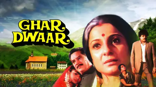Ghar Dwaar Hindi Family Movie Thumbnail