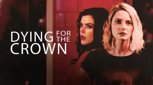 Dying for the Crown English Thriller Movie Thumbnail
