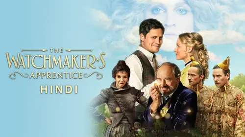 The Watchmakers Apperentice Hindi Fairytale Movie Thumbnail