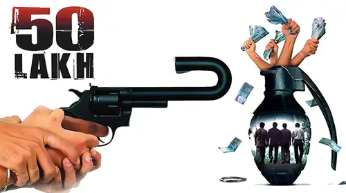 50 Lakh Hindi Comedy Movie Thumbnail
