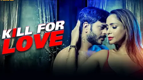 Kill for Love | Hindi Movie Hindi Crime Movie Thumbnail