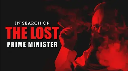 The Lost Prime Minister Political Trailer Thumbnail