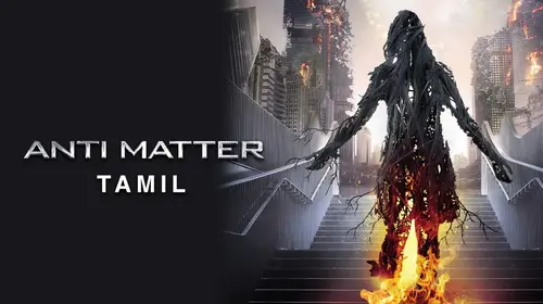 Anti Matter (Tamil) Tamil Mystery Movie Thumbnail