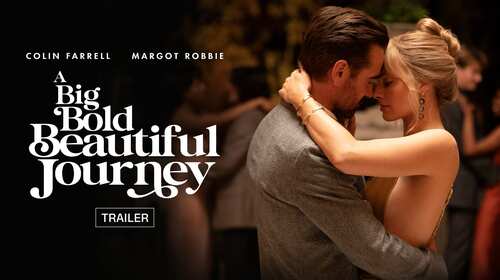A Big Bold Beautiful Journey - Trailer English Romance Trailer Thumbnail