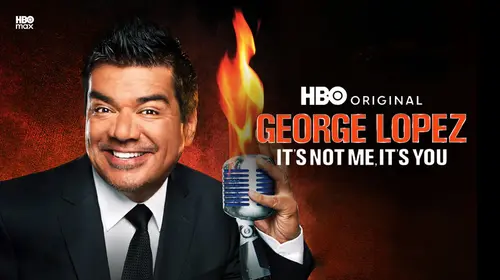 George Lopez: Its Not Me, Its You English Comedy Movie Thumbnail
