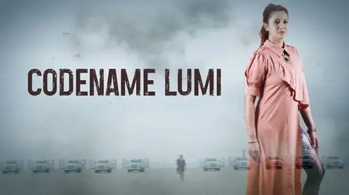 Code Name - Lumi Hindi Drama Movie Thumbnail