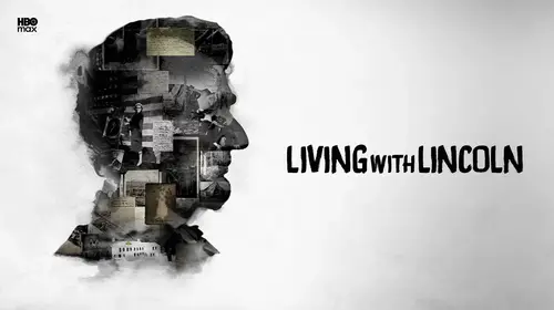Living With Lincoln English Documentary Movie Thumbnail