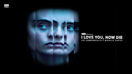 I Love You, Now Die: The Commonwealth v. Michelle Carter English Crime Movie Thumbnail