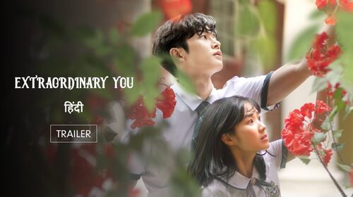 Extraordinary You | Trailer Hindi Comedy Trailer Thumbnail